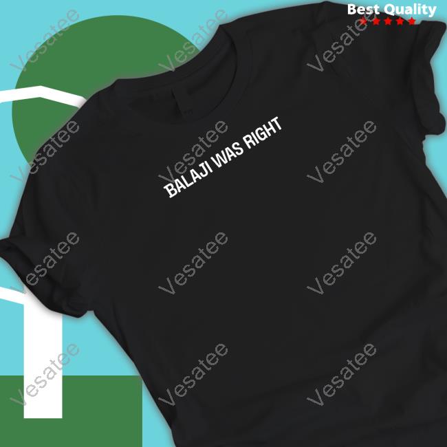 Balaji Was Right Hoodie